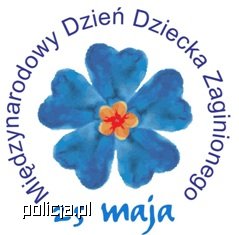 niebieski kwiat i napis go otaczający 25 maj międzynarodowy dzień dziecka zaginionego