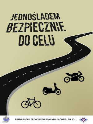 droga napis jednośladem bezpiecznie do celu po lewej stronie drogi czarna grafika z motocyklem, skuterem i rowerem