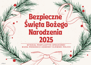 Bezpieczne  święta Bożego Narodzenia.